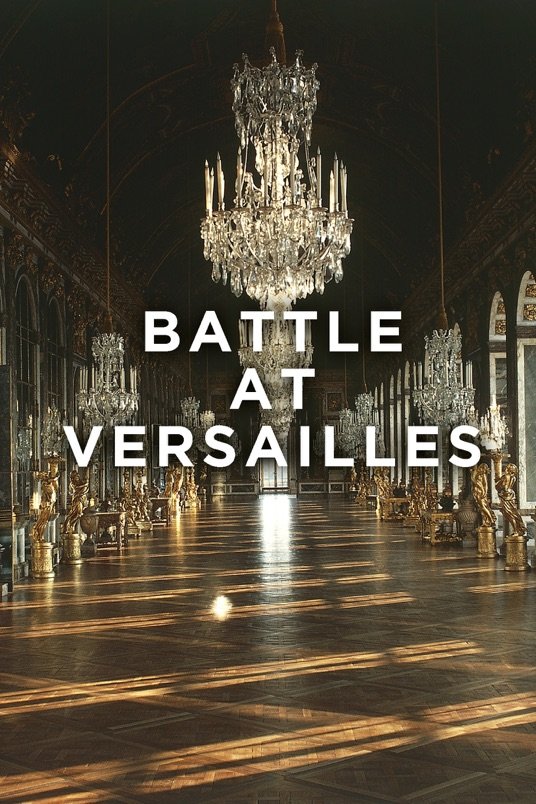 Poster of the movie Battle at Versailles