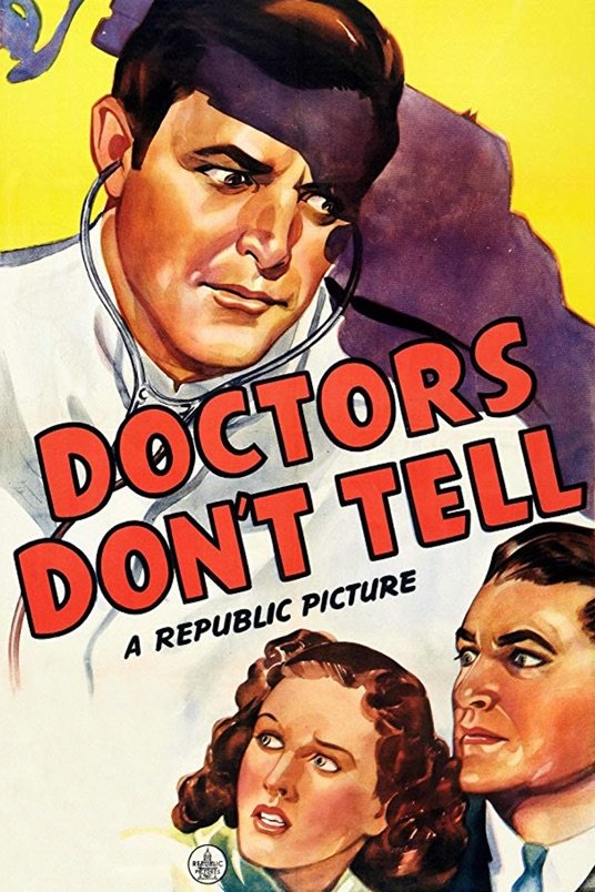 Poster of the movie Doctors Don't Tell