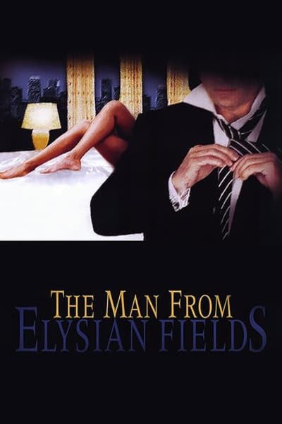 Poster of the movie The Man from Elysian Fields