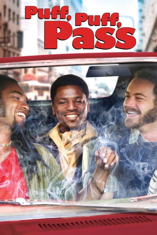 Poster of the movie Puff, Puff, Pass