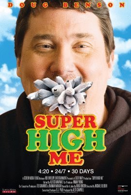 Poster of the movie Super High Me
