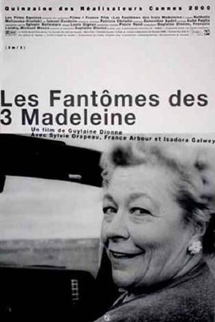 Poster of the movie Les Fantômes des Trois Madeleine