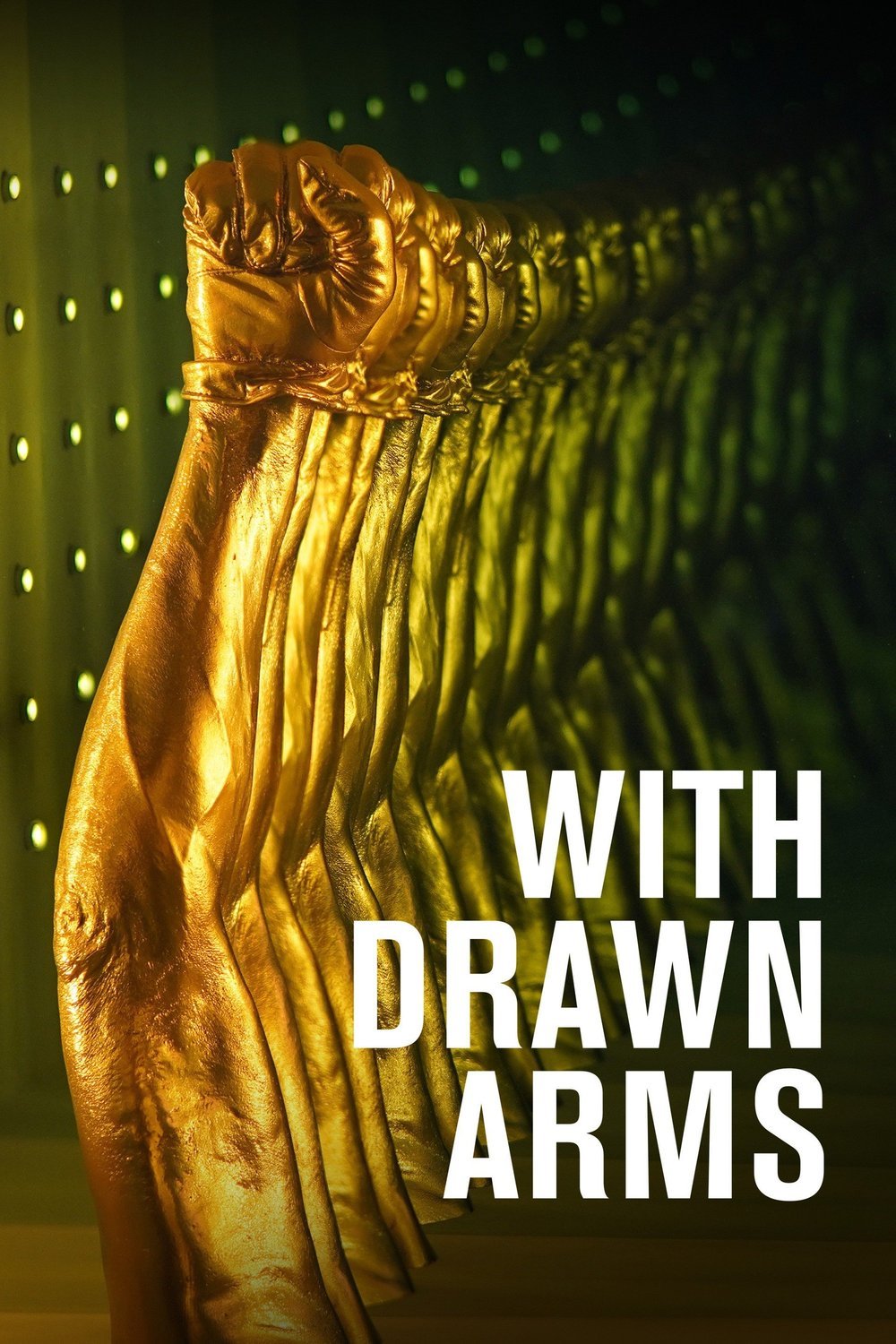 Poster of the movie With Drawn Arms