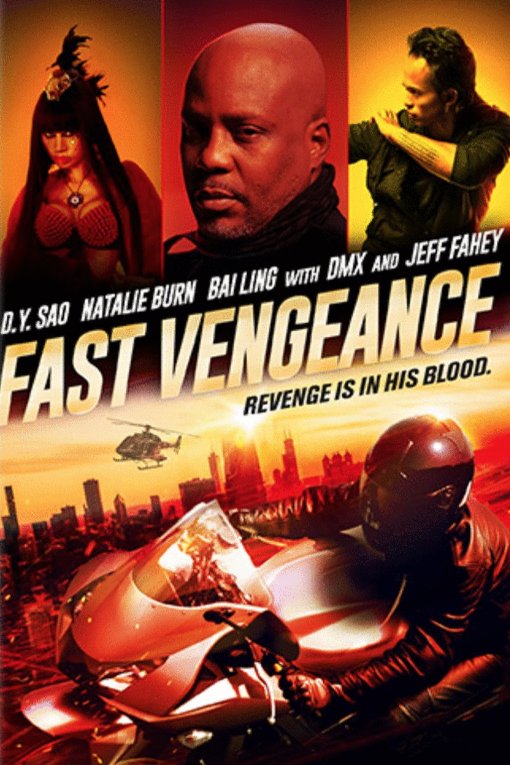 Poster of the movie Fast Vengeance