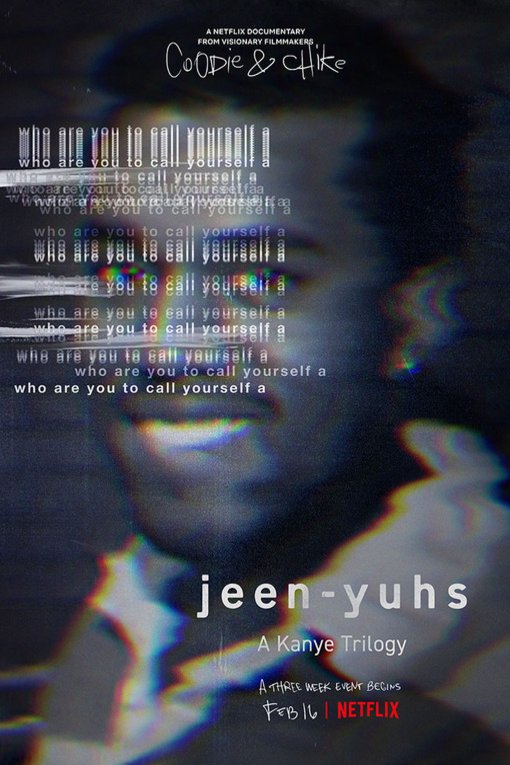 Poster of the movie Jeen-yuhs: A Kanye Trilogy
