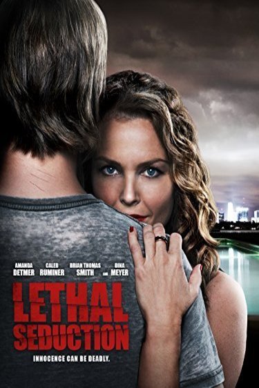 Poster of the movie Lethal Seduction