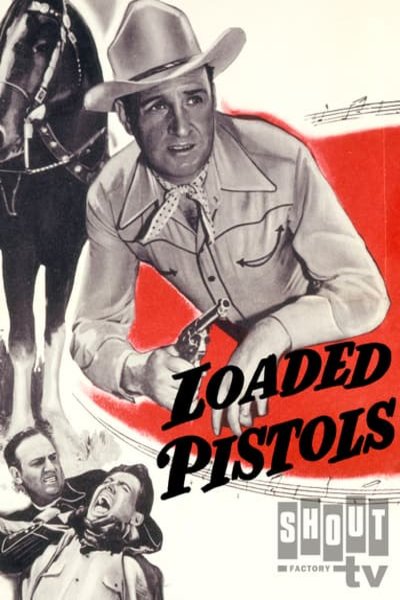 Poster of the movie Loaded Pistols