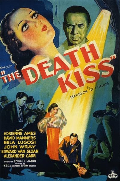 Poster of the movie The Death Kiss