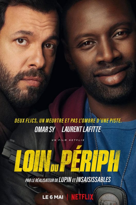 Poster of the movie Loin du périph