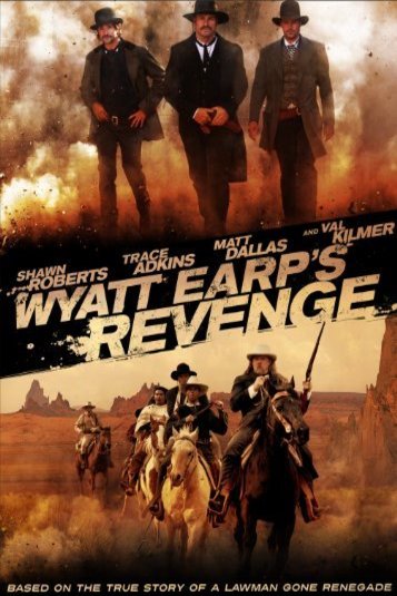 Poster of the movie Wyatt Earp's Revenge