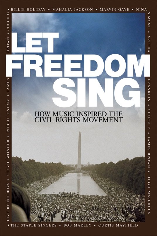 Poster of the movie Let Freedom Sing: How Music Inspired the Civil Rights Movement