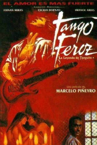 Spanish poster of the movie Tango Feroz: la leyenda de Tanguito
