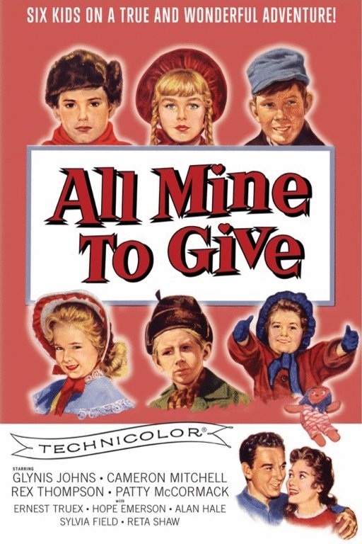 Poster of the movie All Mine to Give