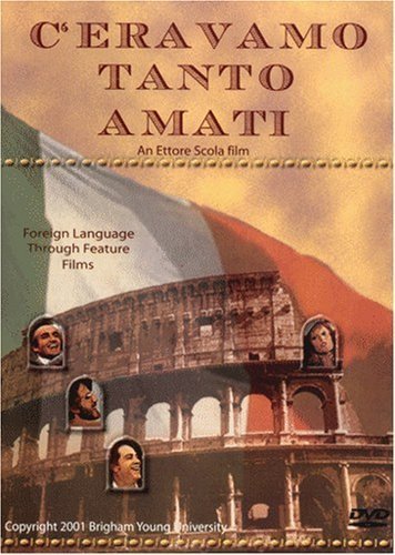 Italian poster of the movie C'eravamo tanto amati