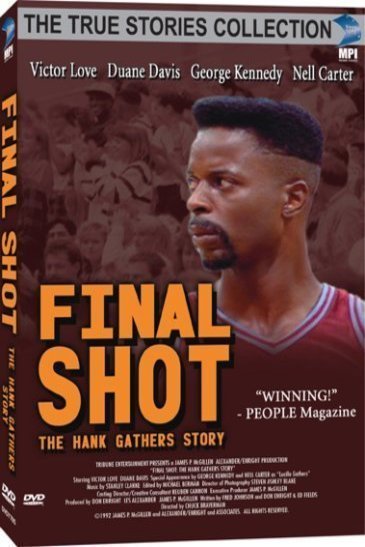 Poster of the movie Final Shot: The Hank Gathers Story