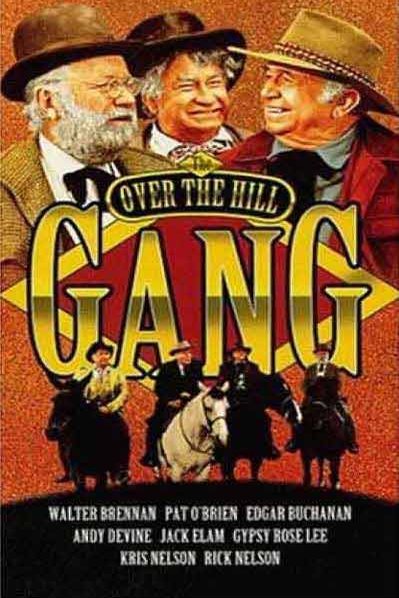Poster of the movie The Over-the-Hill Gang