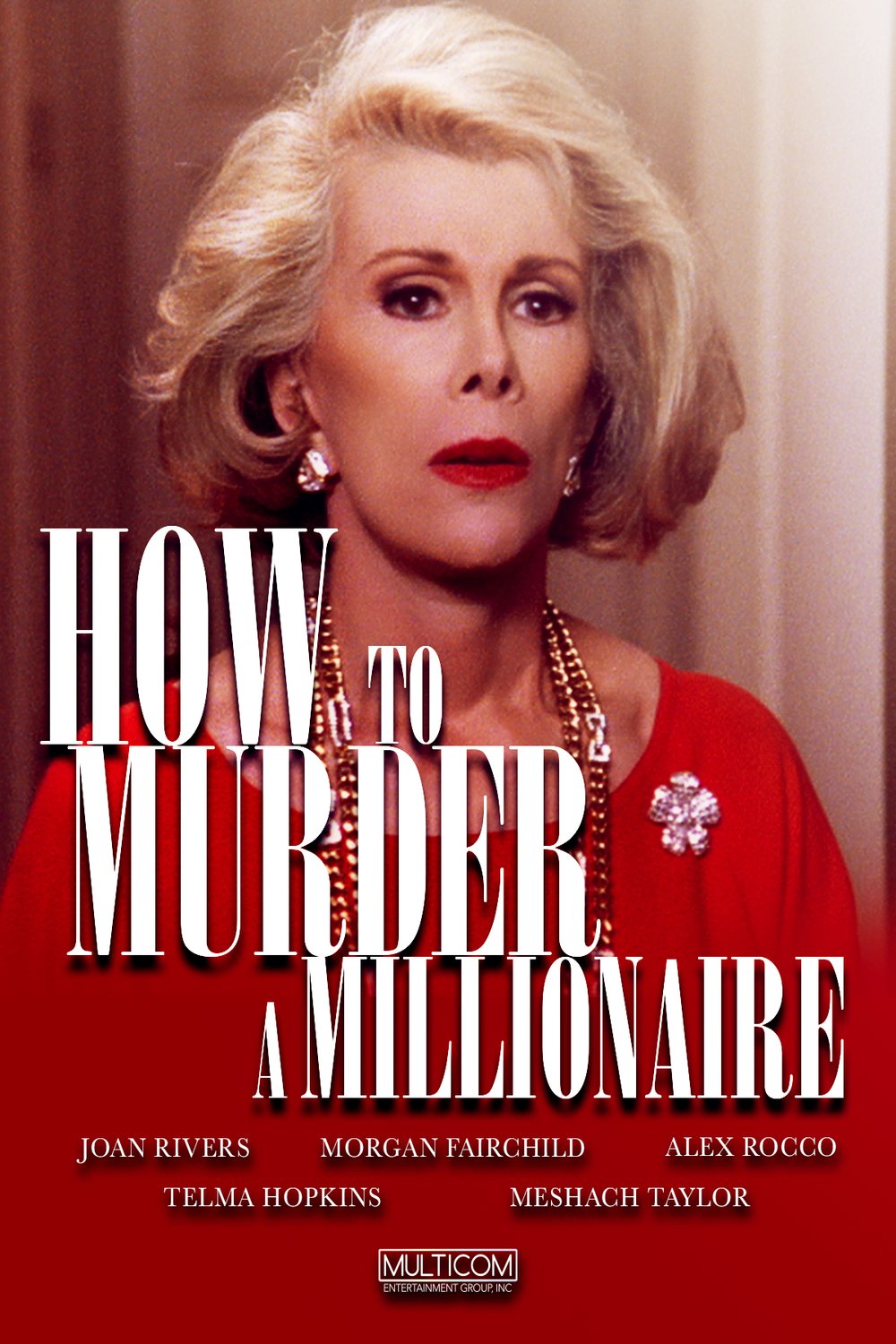 Poster of the movie How to Murder a Millionaire
