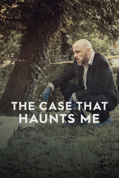 Poster of the movie The Case That Haunts Me