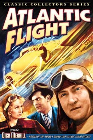 Poster of the movie Atlantic Flight