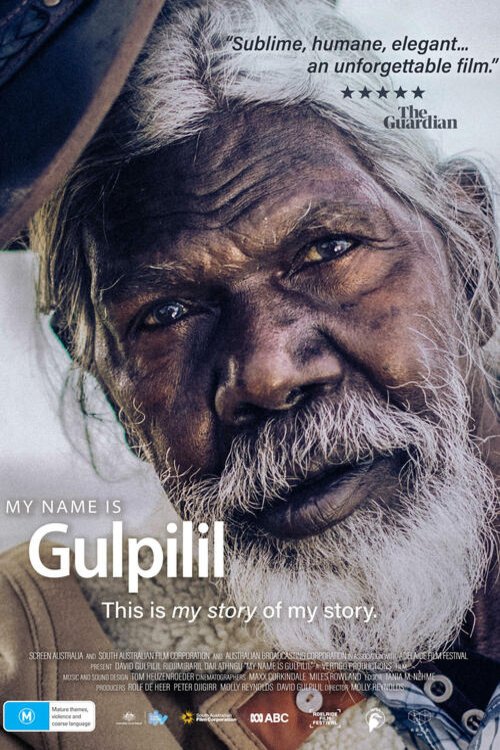 Poster of the movie My Name is Gulpilil
