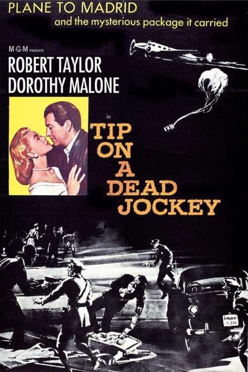 Poster of the movie Tip on a Dead Jockey