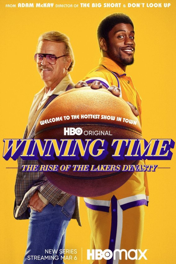 Poster of the movie Winning Time: The Rise of the Lakers Dynasty
