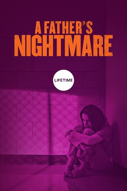 Poster of the movie A Father's Nightmare
