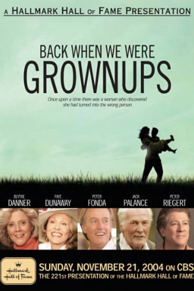Poster of the movie Back When We Were Grownups