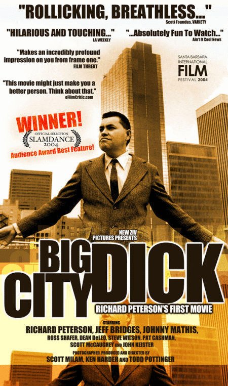 Poster of the movie Big City Dick: Richard Peterson's First Movie