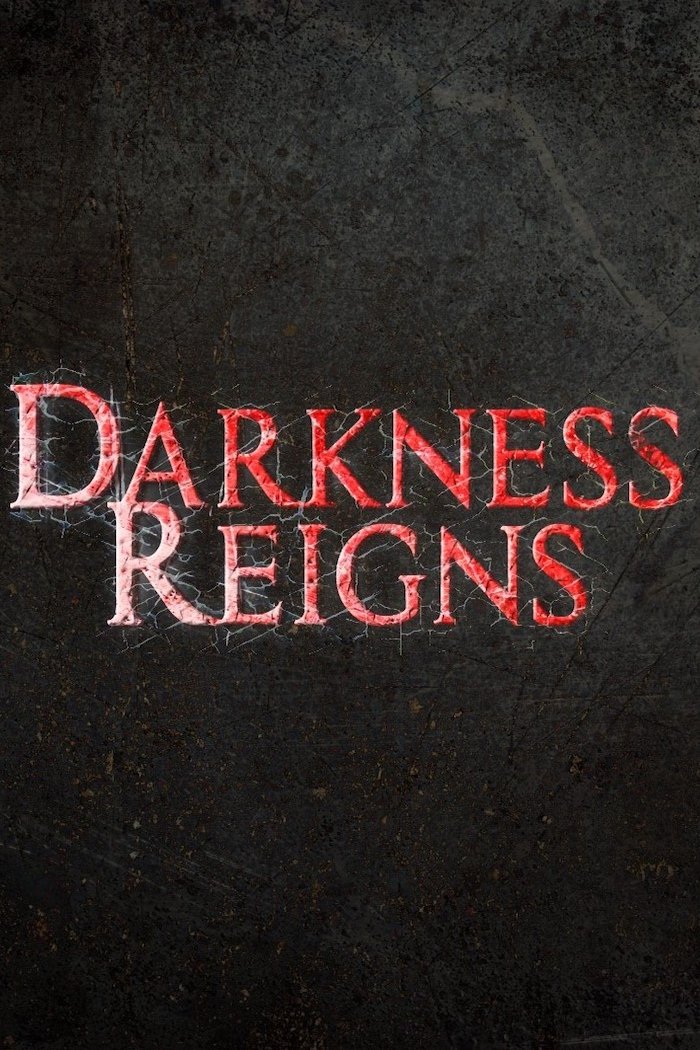 Poster of the movie Darkness Reigns