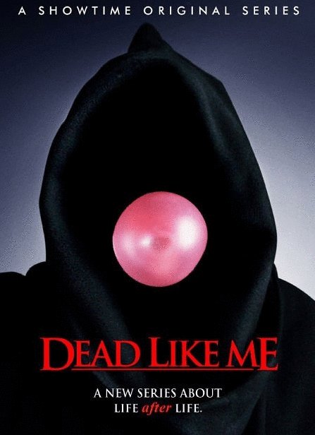Poster of the movie Dead Like Me