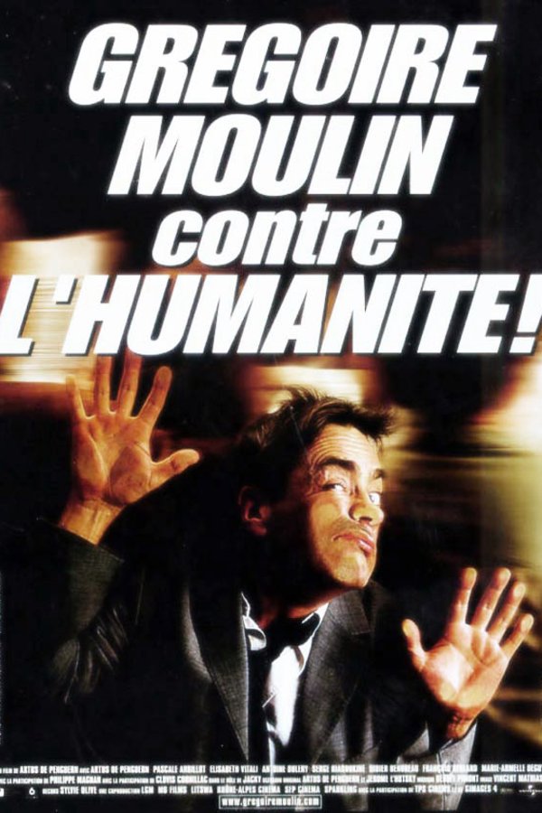 Poster of the movie Grégoire Moulin contre l'humanité