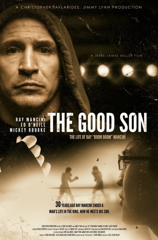 Poster of the movie The Good Son: The Life of Ray Boom Boom Mancini