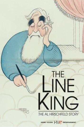 Poster of the movie The Line King: The Al Hirschfeld Story
