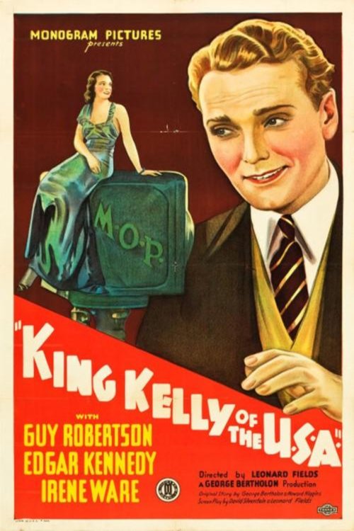 Poster of the movie King Kelly of the U.S.A.
