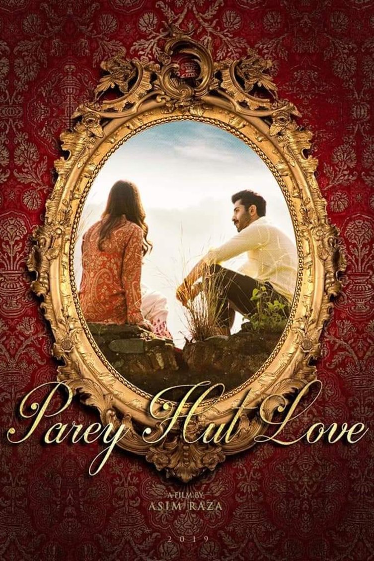 Urdu poster of the movie Parey Hut Love