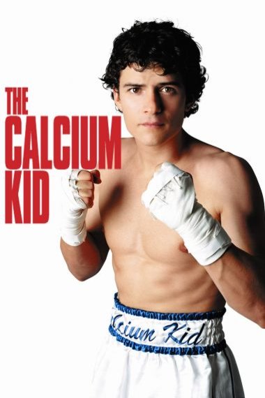 Poster of the movie The Calcium Kid