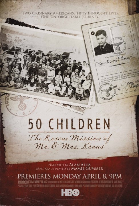 Poster of the movie 50 Children: The Rescue Mission of Mr. And Mrs. Kraus