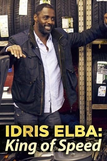 Poster of the movie Idris Elba: King of Speed