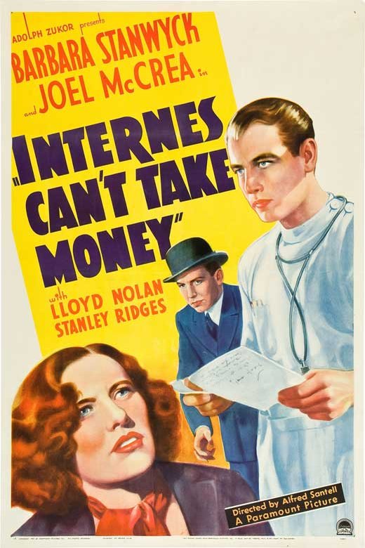 Poster of the movie Internes Can't Take Money