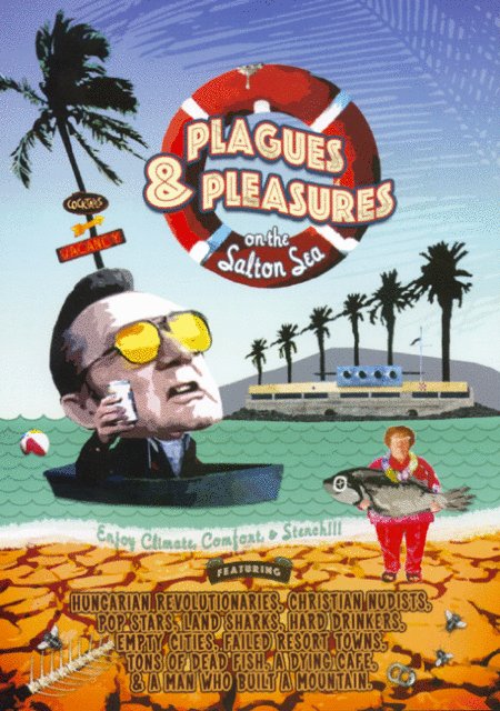 Poster of the movie Plagues and Pleasures on the Salton Sea