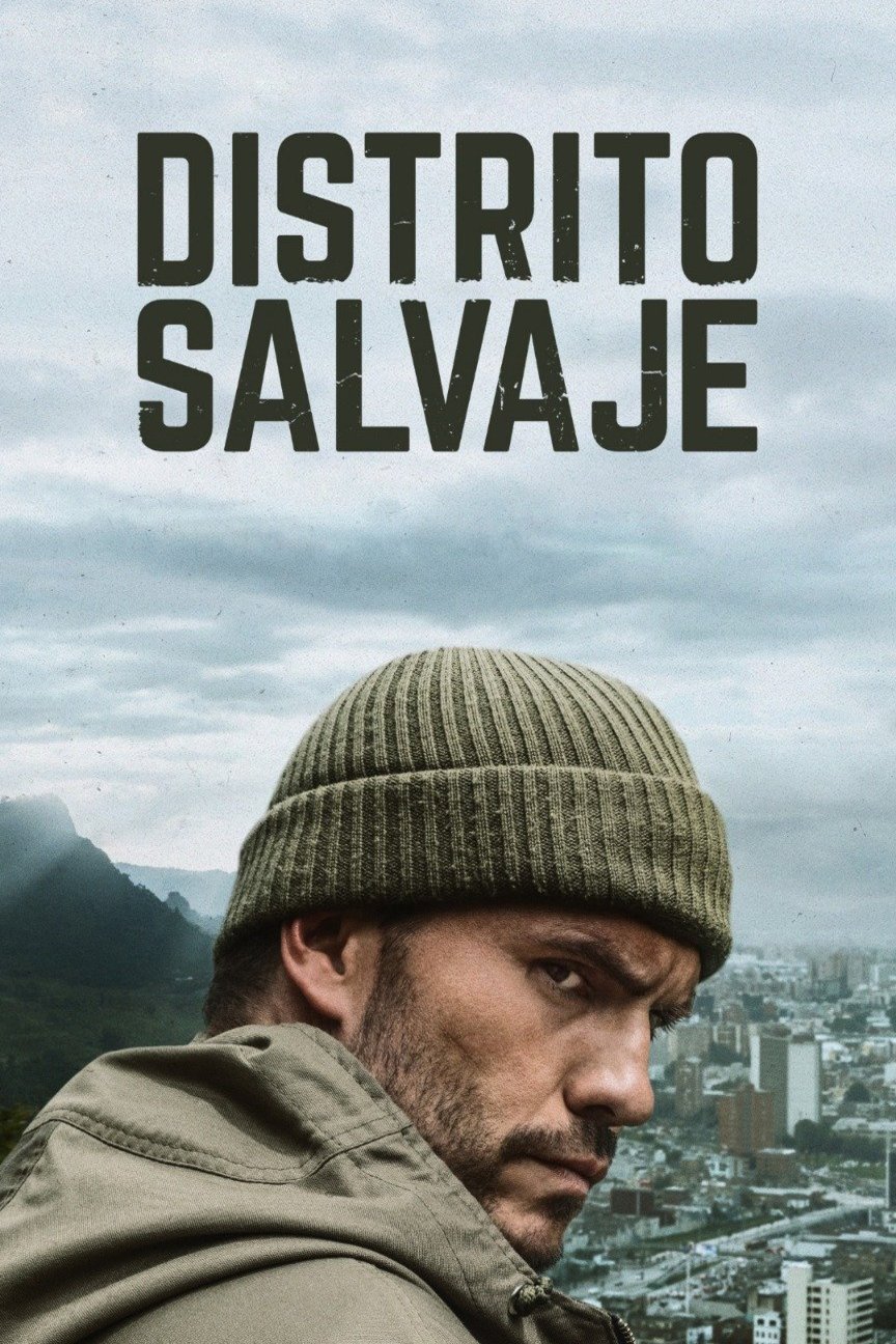 Spanish poster of the movie Distrito Salvaje