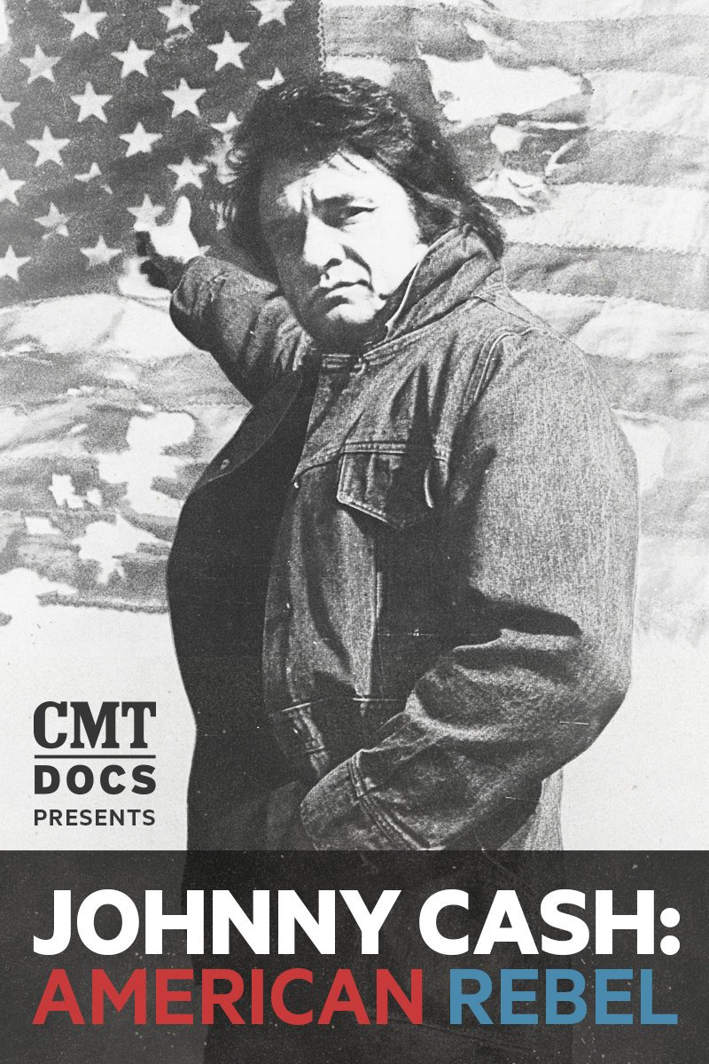Poster of the movie Johnny Cash: American Rebel
