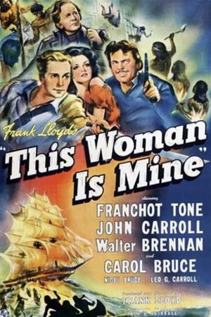 Poster of the movie This Woman Is Mine