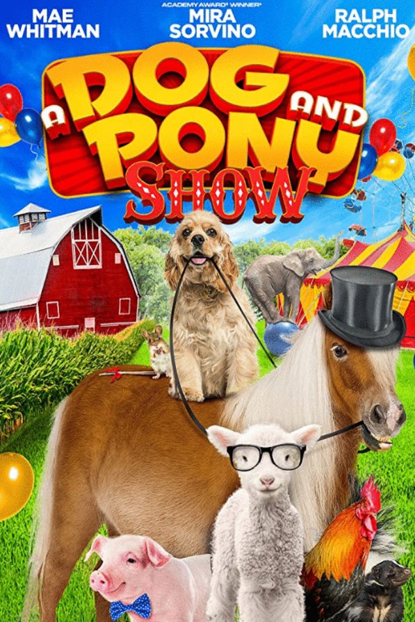 Poster of the movie A Dog & Pony Show