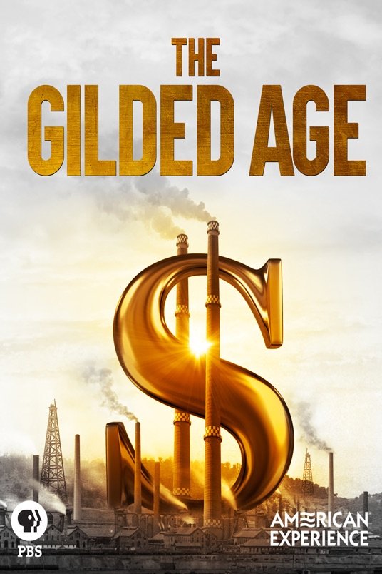 Poster of the movie American Experience: The Gilded Age