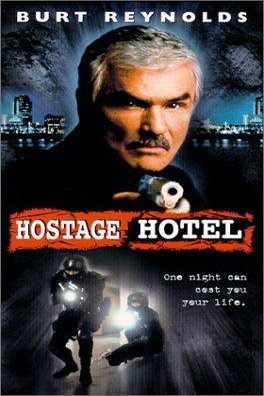 Poster of the movie Hard Time: Hostage Hotel