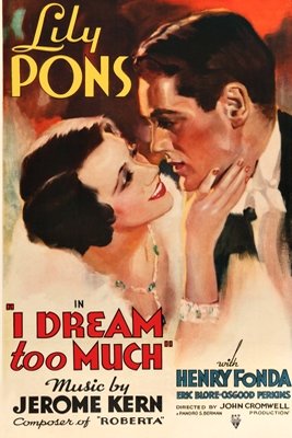 Poster of the movie I Dream Too Much