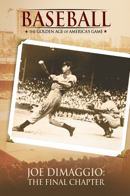 Poster of the movie Joe DiMaggio: The Final Chapter