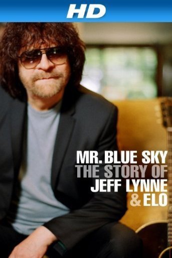 Poster of the movie Mr Blue Sky: The Story of Jeff Lynne & ELO